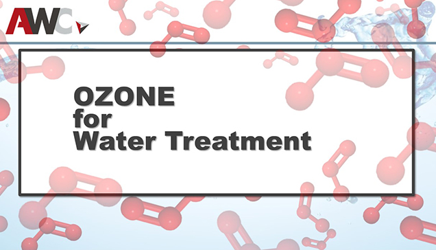 Ozone for Water Treatment